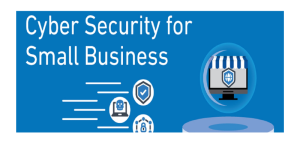 Why is cyber security so crucial for small businesses